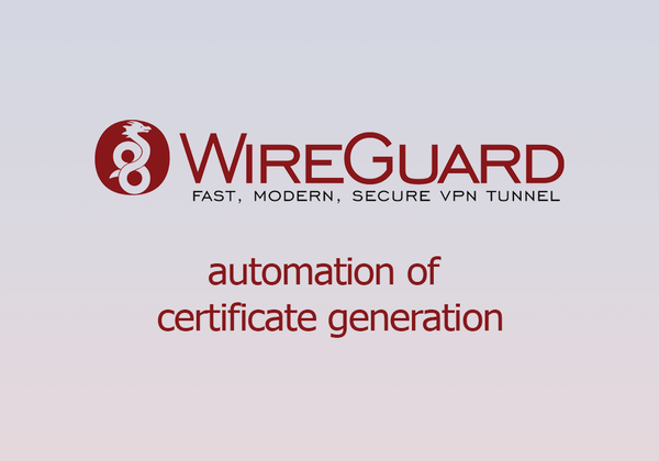Bash script to automate generation of certificates in WireGuard VPN